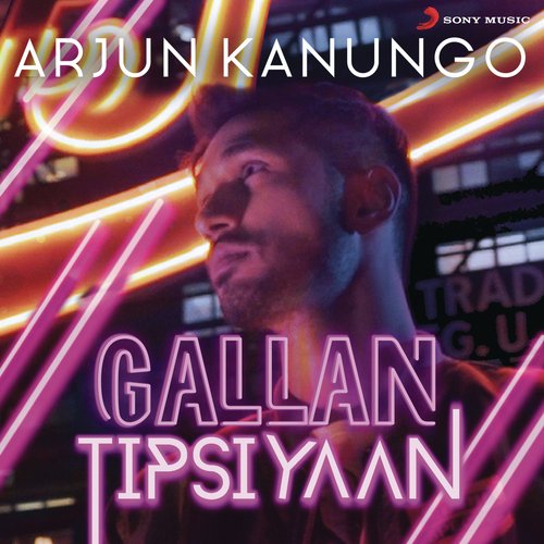 Gallan Tipsiyaan Arjun Kanungo