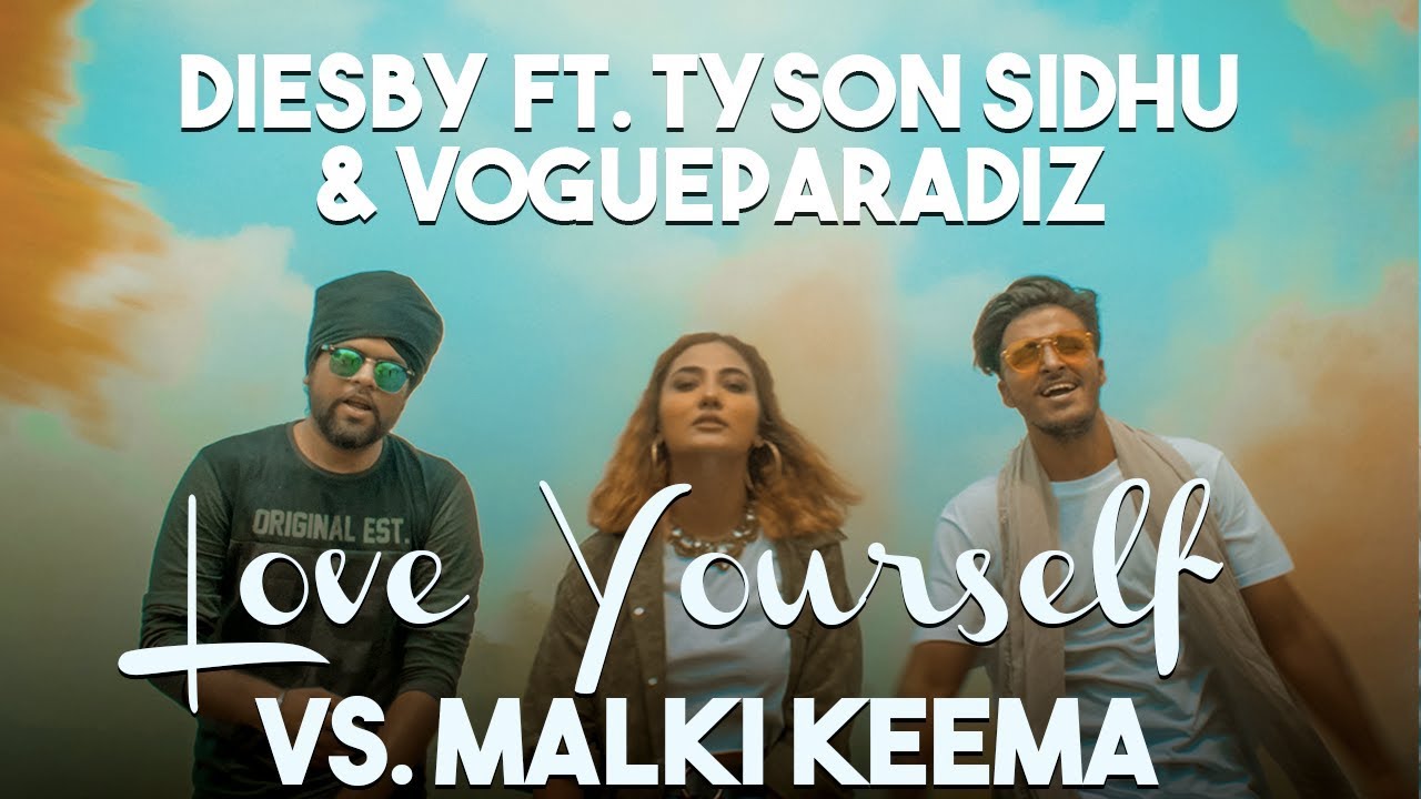 Cover Love Yourself Vs Malki Keema Diesby,Tyson Sidhu