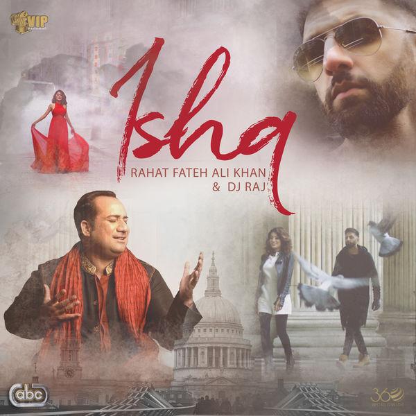 Ishq Rahat Fateh Ali Khan