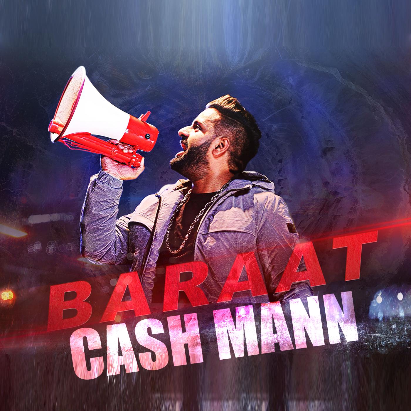 Baraat Cash Mann