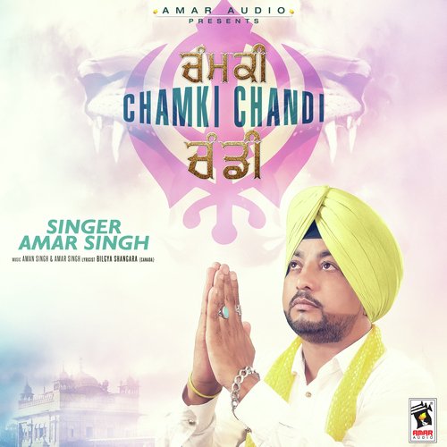 Chamki Chandi Amar Singh