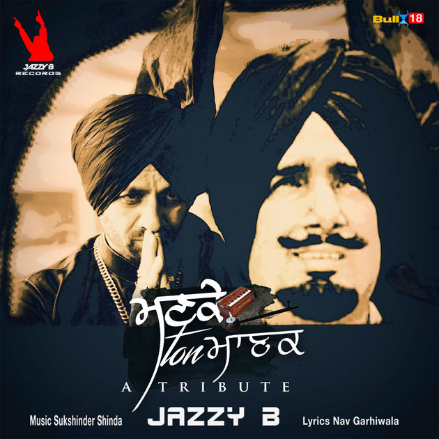 Manke Ton Manak Jazzy B