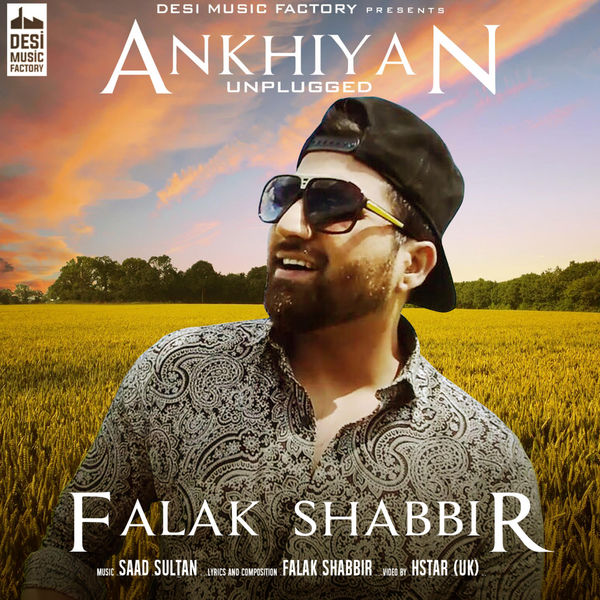 Ankhiyan Unplugged Falak Shabbir