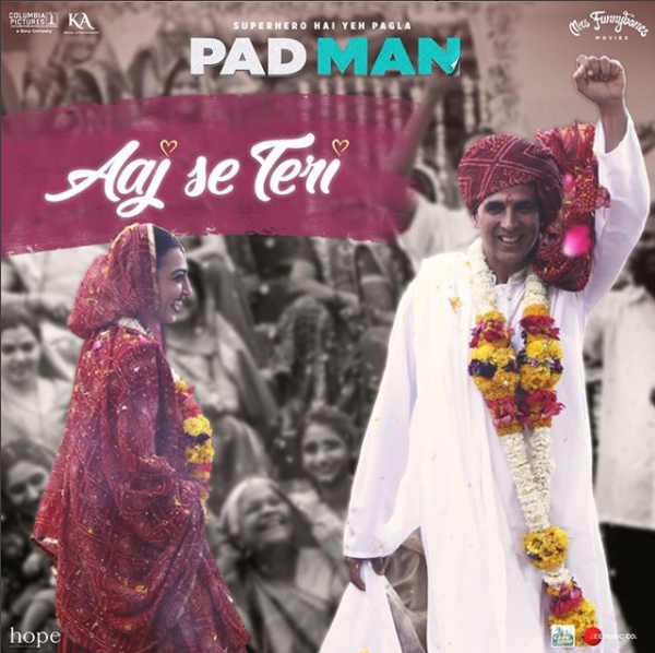 Aaj Se Teri(Padman) Arijit Singh