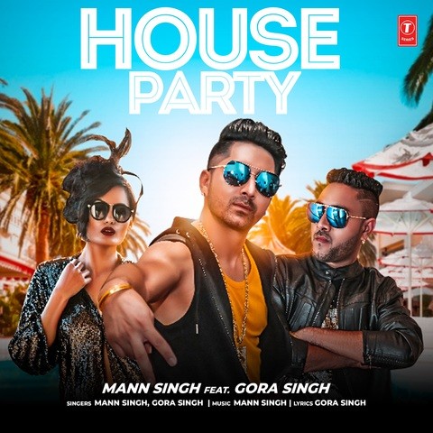 House Party Mann Singh,Gora Singh