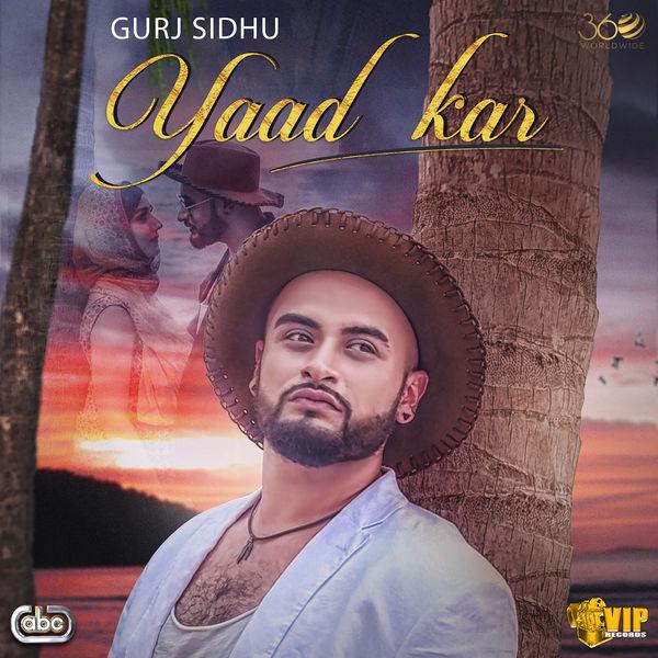 Yaad Kar Gurj Sidhu