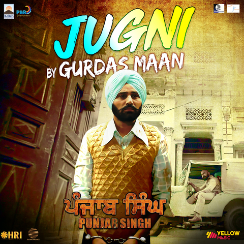 Jugni (Punjab Singh) Gurdas Maan