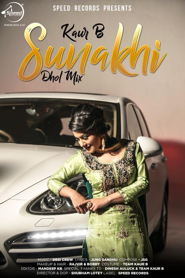 Sunakhi (Dhol Mix) Kaur B