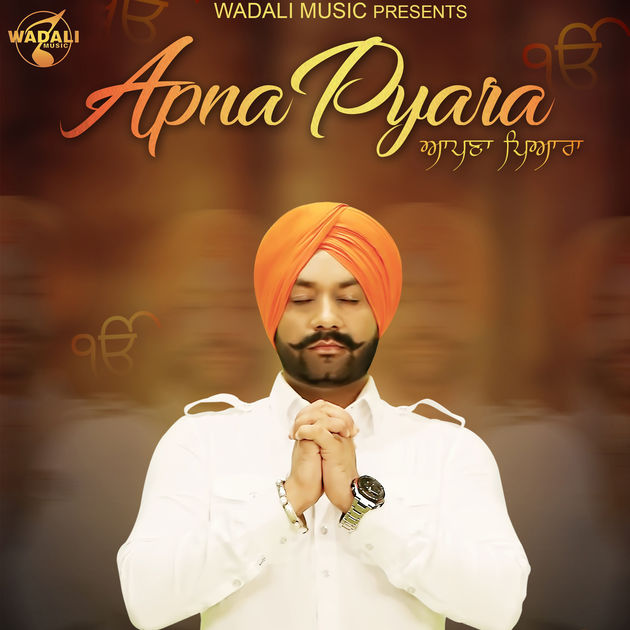 Apna Pyara Lakhwinder Wadali