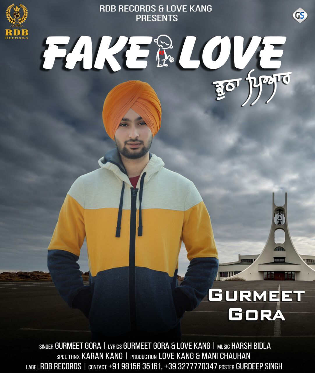 Fake Love Gurmeet Gora