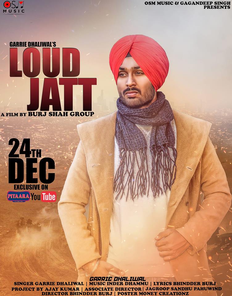 Loud Jatt Garrie Dhaliwal