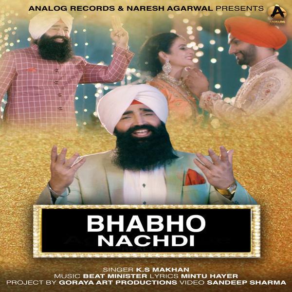 Bhabho Nachdi Ks Makhan