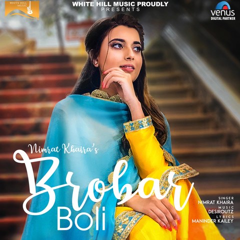 Brobar Boli Nimrat Khaira