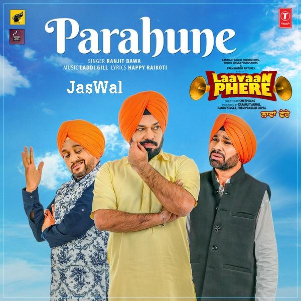 Parahune (Laavaan Phere) Ranjit Bawa