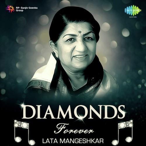 Diamonds Forever (Lata Mangeshkar) Kishore Kumar,Lata Mangeshkar