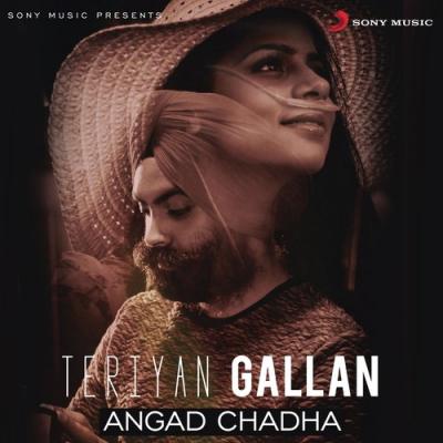 Teriyan Gallan Angad Chadha