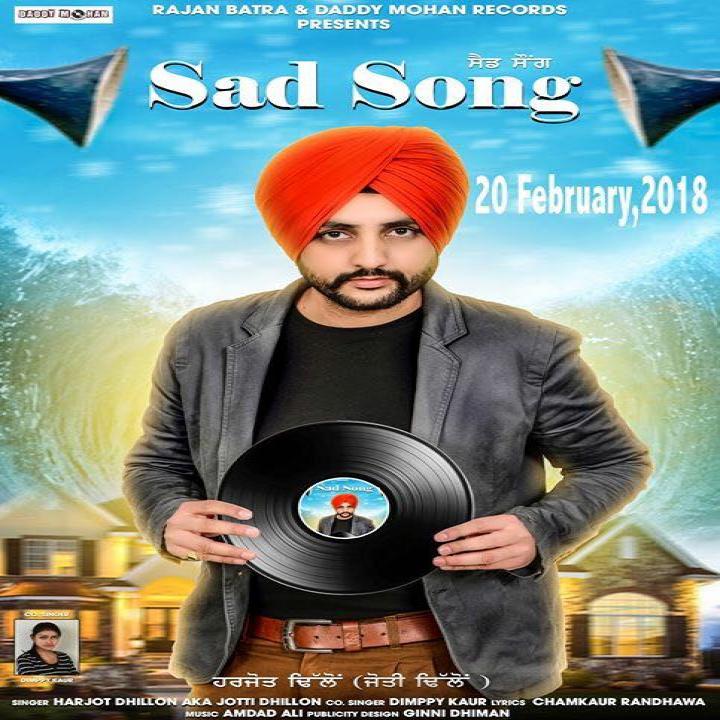 Sad Song Harjot Dhillon