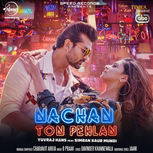 Nachan Ton Pehlan Yuvraj Hans