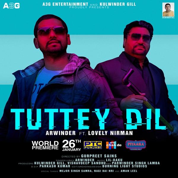 Tuttey Dil Arwinder,Lovely Nirman