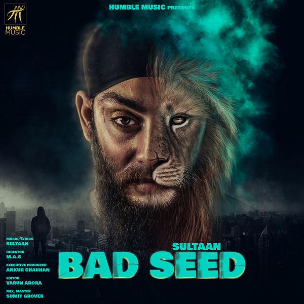 Bad Seed Sultaan