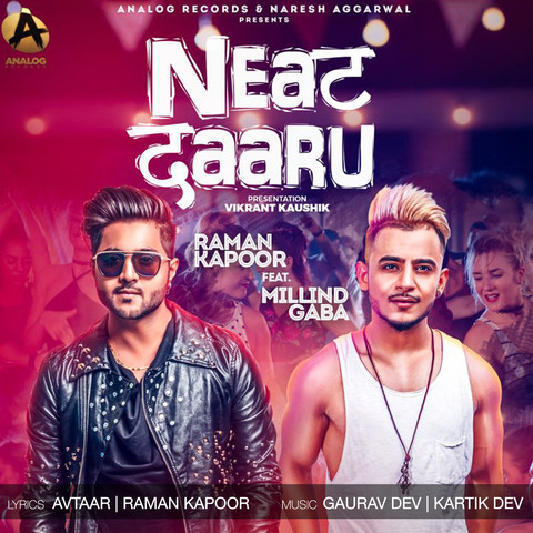 Neat Daaru Raman Kapoor,Millind Gaba