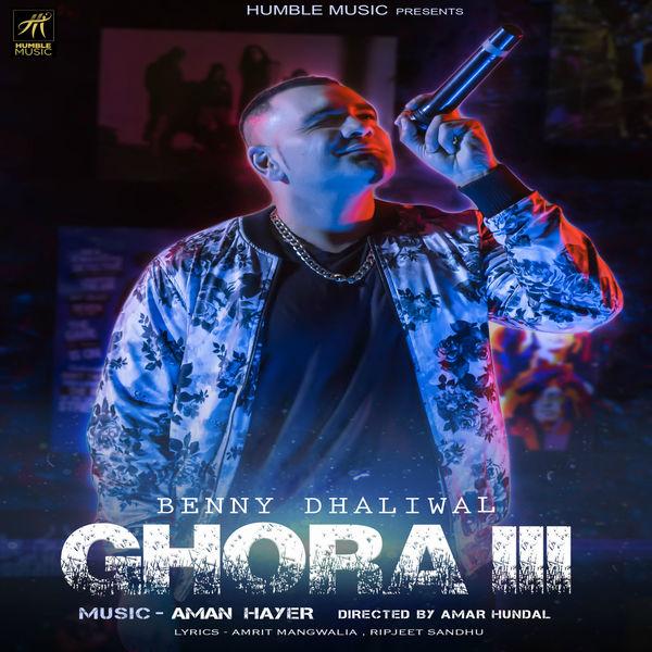 Ghora III Benny Dhaliwal