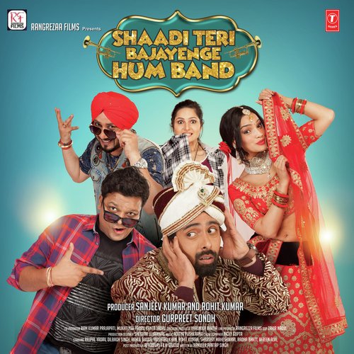 Shaadi Teri Bajayenge Hum Band Daler Mehndi