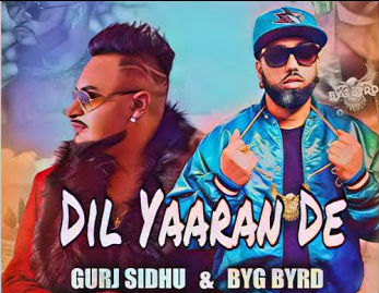 Dil Yaaran De Gurj Sidhu