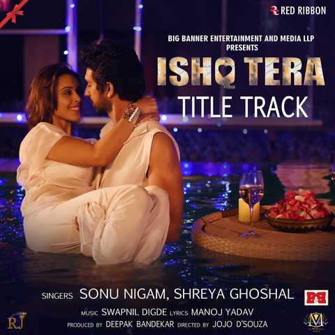 Ishq Tera Sonu Nigam