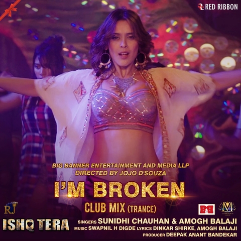 Im Broken Club Mix (Trance) Amogh Balaji,Sunidhi Chauhan