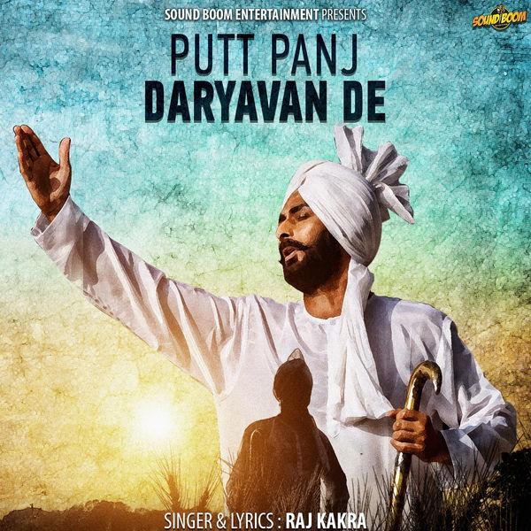 Putt Panj Daryavan De Raj Kakra