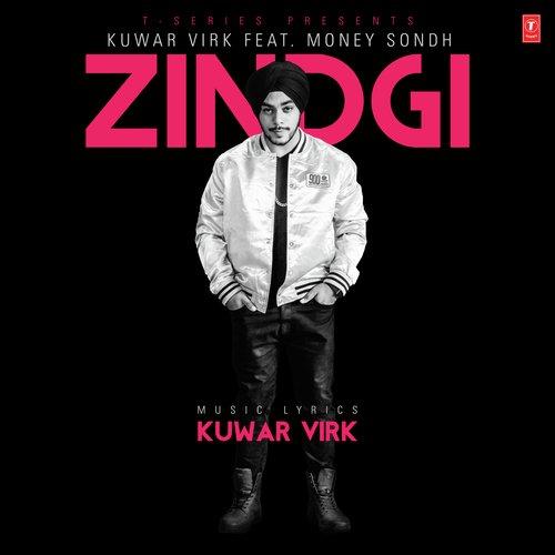 Zindgi Kuwar Virk,Money Sondh