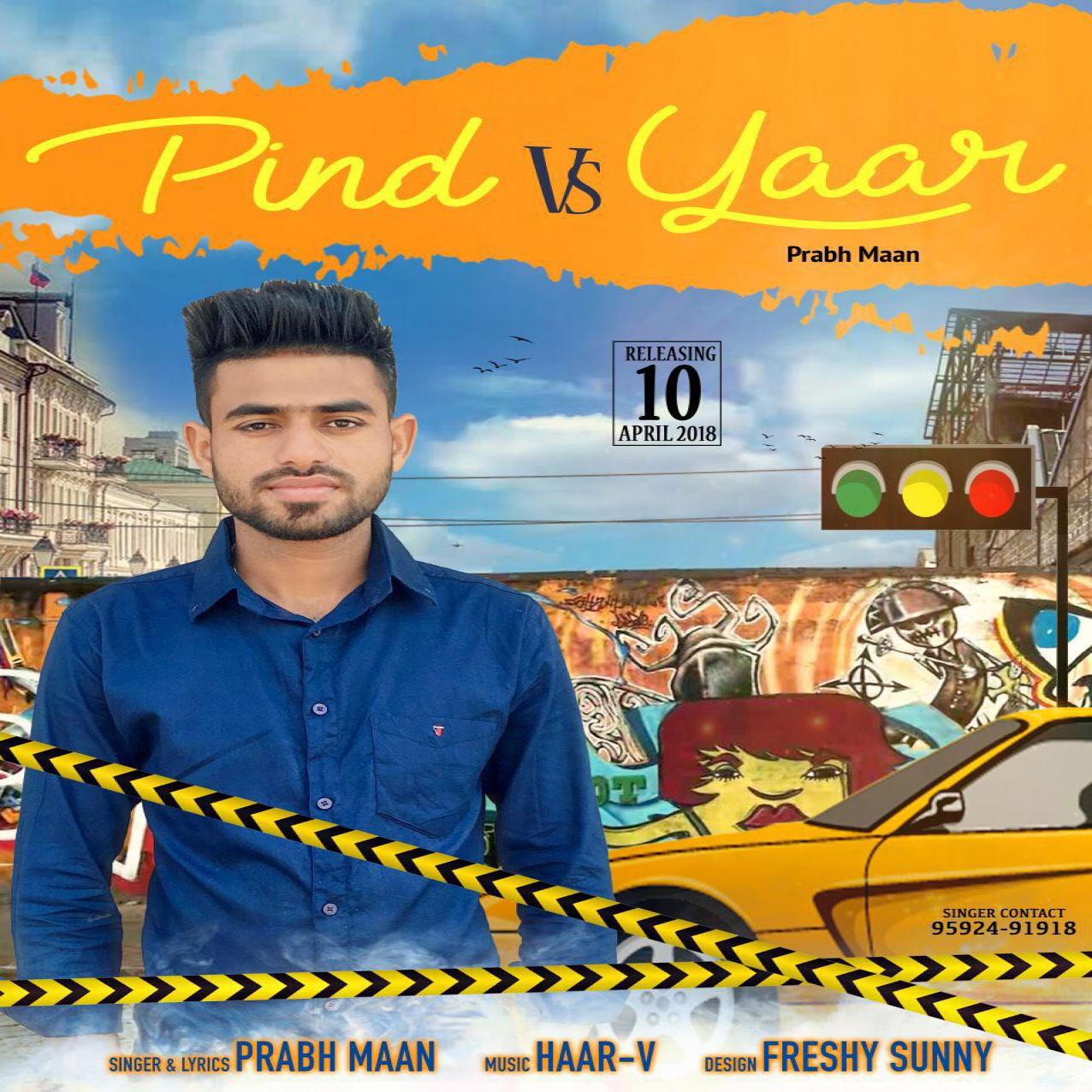 Pind Vs Yaar Prabh Maan