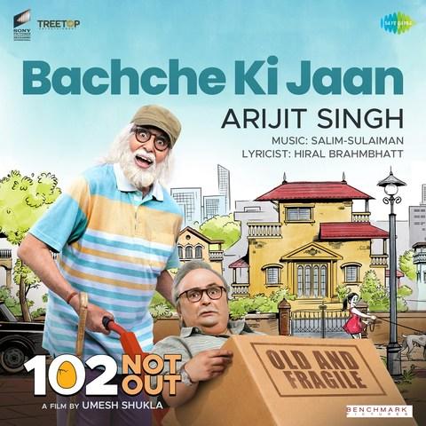 Bachche Ki Jaan (102 Not Out) Arijit Singh