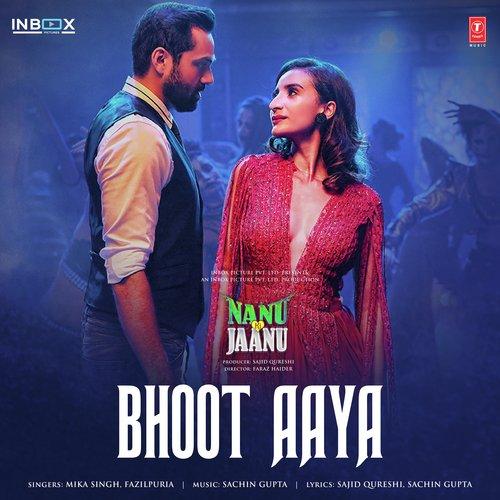 Bhoot Aaya (Nanu Ki Jaanu) Mika Singh