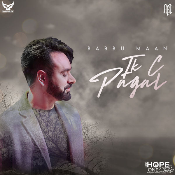 Ik C Pagal Babbu Maan