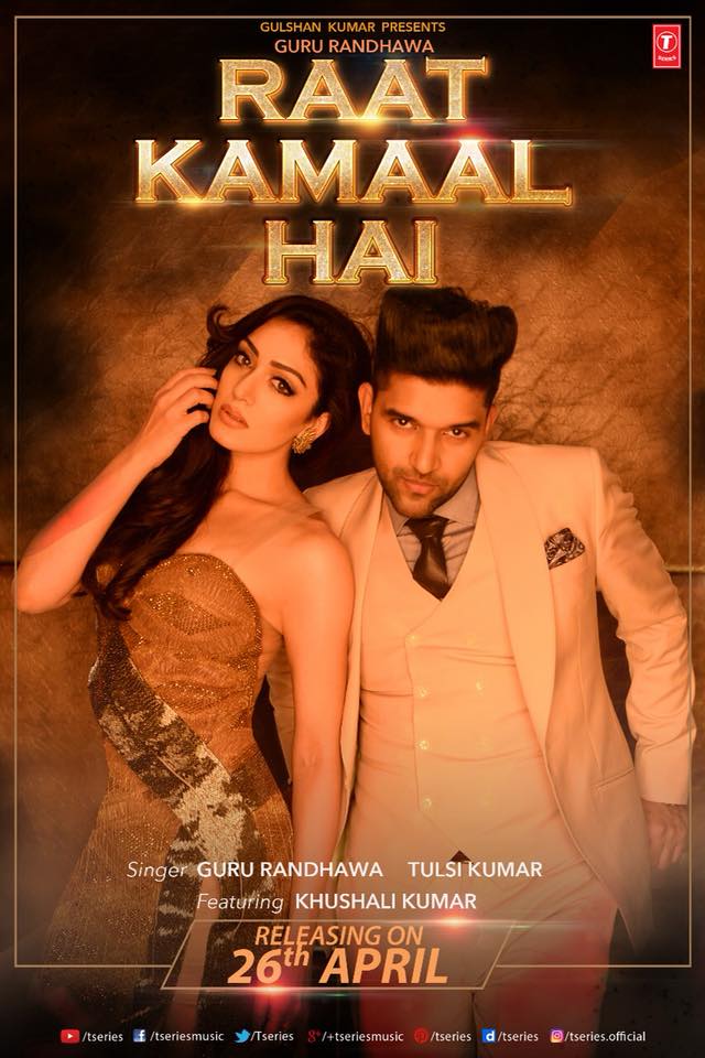 Raat Kamaal Hai Guru Randhawa