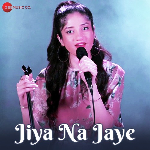 Jiya Na Jaye Anmol Malik