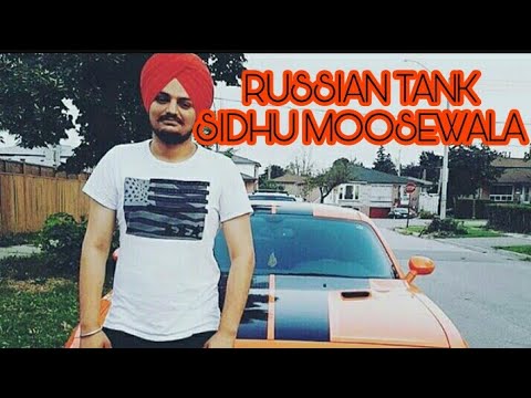 Russian Tank Sidhu Moose Wala