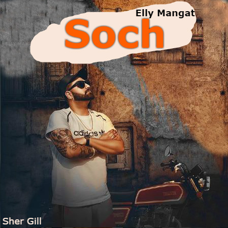 Soch Elly Mangat