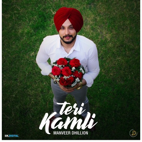 Teri Kamli Manveer Dhillon