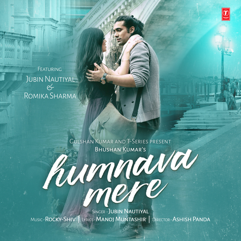 Humnava Mere Jubin Nautiyal