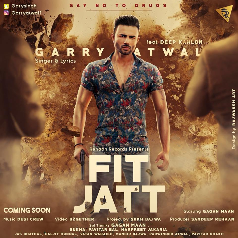 Fit Jatt Deep Kahlon,Garry Atwal