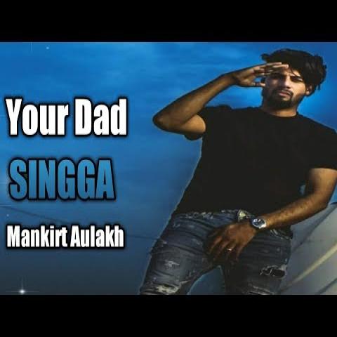 Your Dad Singga