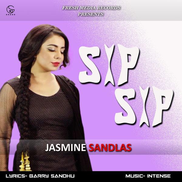 Sip Sip Jasmine Sandlas