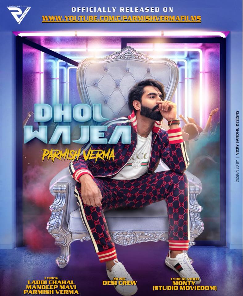 Dhol Wajea Parmish Verma