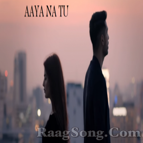 Aaya Na Tu Arjun Kanungo,Momina Mustehsan