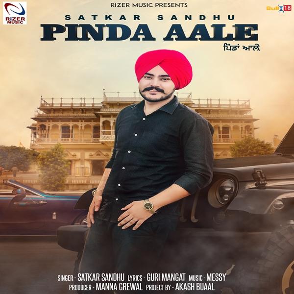 Pinda Aale Satkar Sandhu