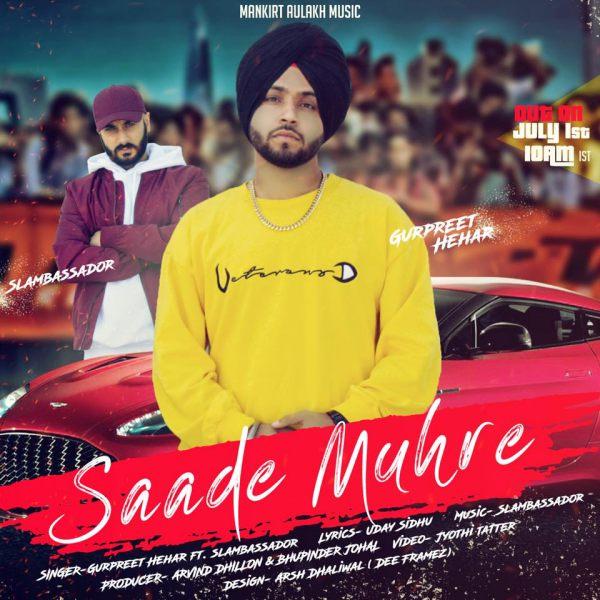 Saade Muhre Gurpreet Hehar