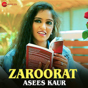 Zaroorat Asees Kaur